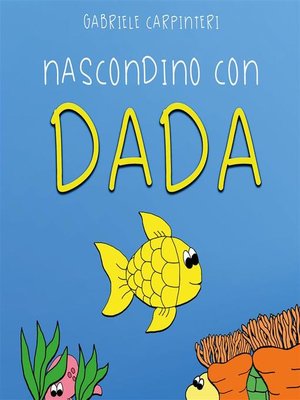 cover image of Nascondino con Dada